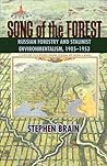 Song of the Forest by Stephen Brain