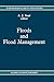 Floods and Flood Management (Fluid Mechanics and Its Applications, 15)
