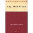 Ring Once for Death (Kindle Edition)
