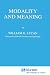 Modality and Meaning (Studies in Linguistics and Philosophy, 53)