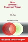 Time: Towards a Consistent Theory (Fundamental Theories of Physics, 65)
