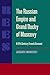 The Russian Empire and Grand Duchy of Muscovy by Jacques Margeret