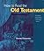How to Read the Old Testament