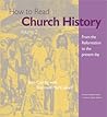 How to Read Church History Volume 2: From the Reformation to the Present Day (2) (The Crossroad Adult Christian Formation)