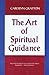 The Art of Spiritual Guidance