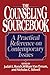 The Counseling Sourcebook: A Practical Reference on Contemporary Issues