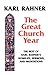 The Great Church Year by Karl Rahner