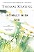 Intimacy With God: An Intro...