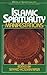 Islamic Spirituality II: Ma...
