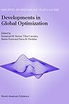 Developments in Global Optimization (Nonconvex Optimization and Its Applications, 18)