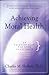 Achieving Moral Health: An Exercise Plan for Your Conscience