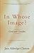 In Whose Image?: God and Gender