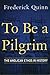 To Be a Pilgrim: The Anglican Ethos in History