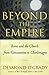 Beyond the Empire: The Church in Rome From Constantine