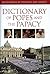 Dictionary of Popes and the Papacy (Encyclopedia of Theology and Church)
