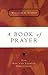 A Book of Prayer: For Gay a...