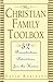 The Christian Family Toolbox: 52 Benedictine Activities for the Home