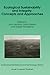 Ecological Sustainability and Integrity: Concepts and Approaches (Environmental Science and Technology Library, 13)