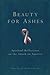 Beauty for Ashes: Spiritual Reflections on the Attack on America