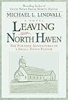 Leaving North Haven: The Further Adventures of a Small-Town Pastor