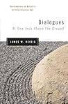 Dialogues at One Inch Above the Ground: Reclamations of Belief in an Interreligious Age (Nanzan Studies in Religion and Culture)