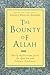 The Bounty of Allah: Daily ...