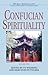 Confucian Spirituality II (...