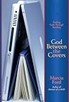 God Between the Covers: Finding Faith Through Reading