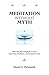Meditation Without Myth by Daniel A. Helminiak