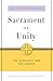 Sacrament of Unity by Walter Kasper