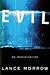 Evil: An Investigation
