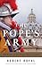 The Pope's Army: 500 Years ...