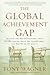 The Global Achievement Gap:...