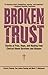 Broken Trust by Patrick Fleming Broken Trust by Patrick Fleming