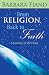 From Religion Back to Faith...