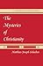 The Mysteries of Christianity