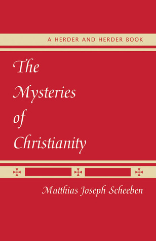 The Mysteries of Christianity (Paperback)
