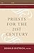 Priests for the 21st Century (The Church in the 21st Century)
