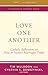 Love One Another: Catholic ...