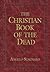 The Christian Book of the Dead
