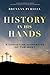 History in His Hands: A Christian Narrative of the West