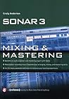 Sonar 3: Mixing & Mastering