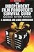 The Independent Film Producer's Survival Guide by Gunnar Erickson