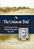 The Union on Trial: The Political Journals of Judge William Barclay Napton, 1829-1883 (Volume 1)