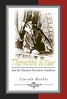 Thornton Wilder and the Puritan Narrative Tradition (Volume 1) Thornton Wilder and the Puritan Narrative Tradition (Volume 1)