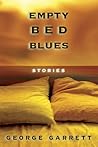 Empty Bed Blues: Stories (Volume 1)