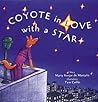 Coyote in Love With a Star by Marty Kreipe Montano