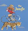 The Jungle (A Big, Bigger, Biggest Book, a Fold-Out Poster Book)