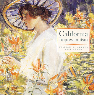 California Impressionism (Hardcover)