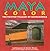 Maya Color: The Painted Villages of Mesoamerica